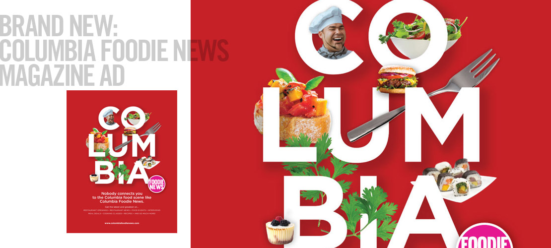 image of advertising design for columbia foodie news by dallas ad agency B12 Group